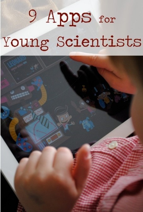 9 Apps for Young Scientists &middot; Playful Learning | Students with dyslexia & ADHD in independent and public schools | Scoop.it
