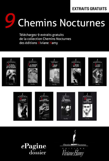39 Chemins Nocturnes des &eacute;ditions Viviane Hamy en num&eacute;rique avec dossier ePagine offert | Blog.ePagine | Litt&eacute;ratures num&eacute;riques en Biblioth&egrave;que ? | Scoop.it