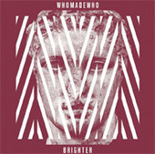 Whomadewho - Froggy's Delight | French Post-Punk, Cold Wave & New Wave | Scoop.it