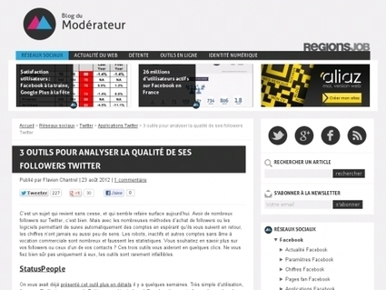 3 outils pour analyser la qualit&eacute; de ses followers Twitter - Websourcing.fr | Tout savoir sur Twitter | Scoop.it