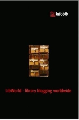 LibWorld &ndash; biblioteca de blogs en todo el mundo | TIC y Bibliotecas | Scoop.it