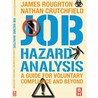 Job Hazard Analysis  - Improving the workplace