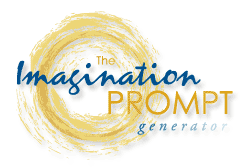 Imagination Prompt Generator: Random Writing Blog Prompts | Thinking, Speaking, and Writing | Scoop.it