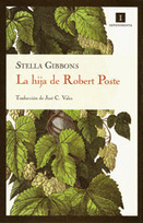 La hija de Robert Poste &ndash; Stella Gibbons | El Club de los Domingos | Scoop.it