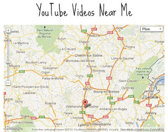 Comment voir les vid&eacute;os YouTube prises pr&egrave;s de chez moi? | Freewares | Scoop.it