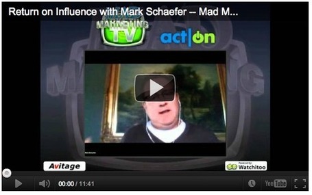 Return on Influence with Mark Schaefer | SNID master | Scoop.it