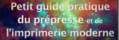Graphistes, voici pour vous le petit guide pratique de l&rsquo;imprimerie ! | formation 2.0 | Scoop.it