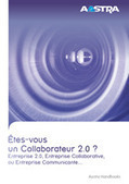 T&eacute;l&eacute;chargez le livre blanc : Etes-vous un Collaborateur 2.0 ? | Business D&eacute;veloppement | Scoop.it
