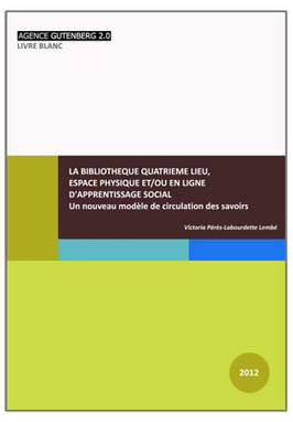 LA BIBLIOTHEQUE QUATRIEME LIEU | Biblioth&egrave;ques Veille Concours | Scoop.it
