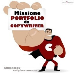 Portfolio da copywriter: come crearlo? Un copywriter ti spiega come fare | Copywriter Stuff | Scoop.it