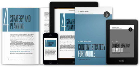 The Power of Adaptive Content: Q&A with Karen McGrane | Transmedia: Storytelling for the Digital Age | Scoop.it
