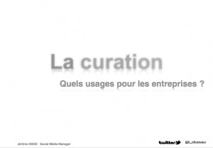 La curation, Quels usages pour les entreprises ? | E-Reputation de la veille | Mon moleskine | Scoop.it