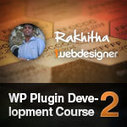 WordPress Plugin Development Course for Designers – Part 2 ... | How to Grow Your Business Online | Scoop.it