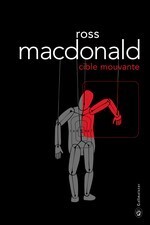 Ross MacDonald comme on ne l'a jamais lu | Sur Plan&egrave;te Polars, de Philippe Lemaire | Texte clos, palimpseste et litt&eacute;rature polici&egrave;re | Scoop.it