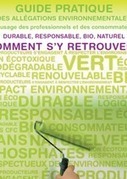 Guide des all&eacute;gations environnementales | Journal de l'exp&eacute;rimentation sur l'affichage environnemental | PACKAGING | Scoop.it