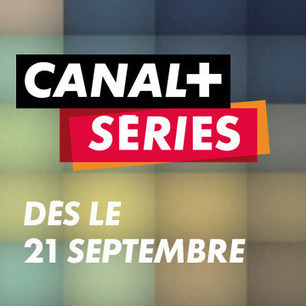 CANAL+ Séries – la série TV