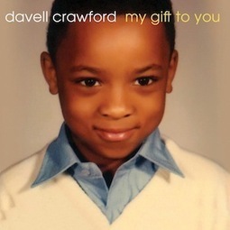 Album Stream: Davell Crawford - My Gift to You :: Featured Audio :: Paste | American Crossroads | Scoop.it