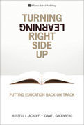 'The Objective of Education Is Learning, Not Teaching' - Knowledge@Wharton | What I Wish I Had Known | Scoop.it
