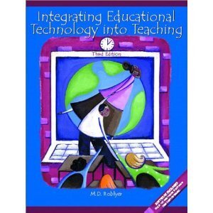 Amazon.co.jp： Integrating Educational Technology into Teaching (3rd Edition): M. D. Roblyer: 洋書 | Educational Technology in Science | Scoop.it