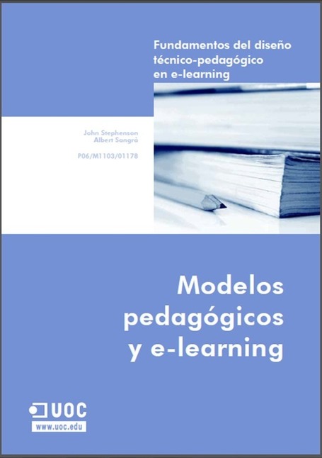 Libro: Modelos pedag&oacute;gicos y e-learning | Entornos Virtuales de Ense&ntilde;anza y Aprendizaje: Una oportunidad para innovar en educacion | Scoop.it