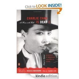 Charlie Chan Is Dead 2: At Home in the World (An Anthology of Contemporary Asian American Fiction--Revised and Updated) Jessica Hagedorn and Elaine Kim