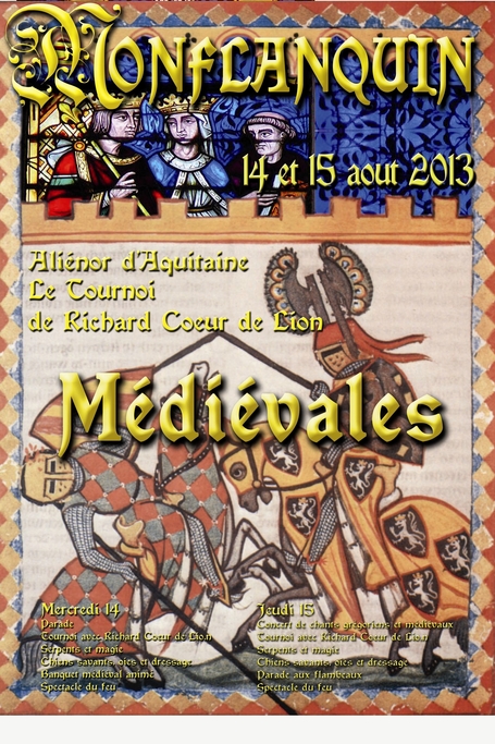 14 et 15 ao&ucirc;t 2013 - Journ&eacute;es M&eacute;di&eacute;vales - Monflanquin | Monflanquin &eacute;v&egrave;nements - Et&eacute; | Scoop.it