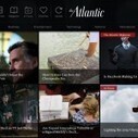 The Atlantic Media&rsquo;s Digital Transformation - Digiday | Giornalismo Digitale | Scoop.it