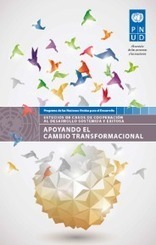 Estudios de casos de cooperaci&oacute;n al desarrollo sostenida y existosa | UNDP | Planeaci&oacute;n Territorial: territorios locales y regiones globales | Scoop.it