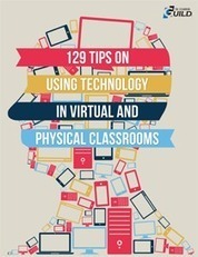 The eLearning Guild : 129 Tips on Using Technology in Virtual and Physical Classrooms : Publications Library | mLearning in practice | Scoop.it