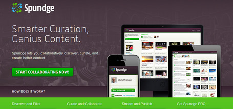 New Content Curation Tool: Spundge Lets You Discover, Curate And Create Better Content | Curation in Higher Education | Scoop.it