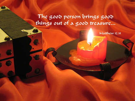 Matthew12.35 Poster - The good person brings good things out of a good treasure | Resources for Catholic Faith Education | Scoop.it