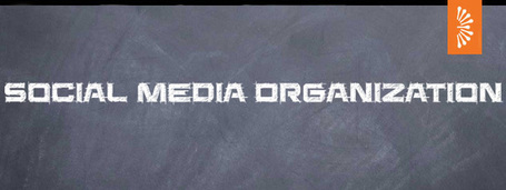 How to Organize your Social Media Content | Digital Media &Culture | Scoop.it