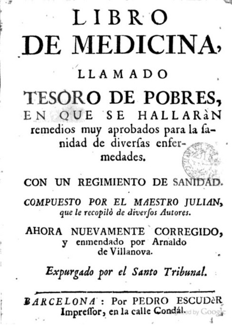 Libro de medicina llamado Tesoro de pobres | Medicina Primitiva | Scoop.it