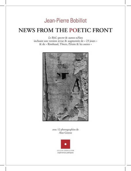 Jean-Pierre Bobillot : News from the poetic front (&eacute;ditions &bull; le clou dans le fer) | Po&eacute;sie El&eacute;mentaire | Scoop.it
