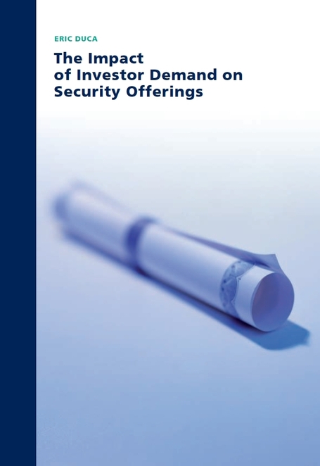 The Impact of Investor Demand on Security Offerings | BizDissNews; Showcasing recent PhD dissertations in Business Research | Scoop.it