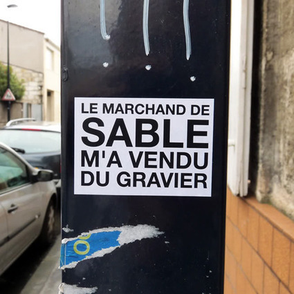 Le marchand de sable m'a vendu du gravier | TrendsArt | Scoop.it