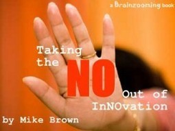 26 Creative Ideas - How to Be Creative When Creativity Is Blocked | Business change | Scoop.it