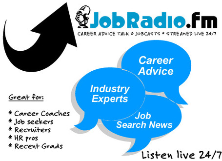 JobRadio.FM career advice internet radio | New Ways to Find a New Job | Scoop.it