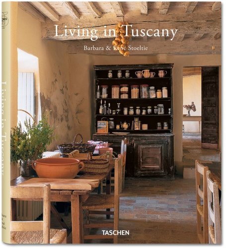 Living in Tuscany. TASCHEN Books | ITALIA PER SEMPRE | Scoop.it