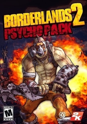 Borderlands 2 Psycho Pack &ndash; DVG 2K Games | Games on the Net | Scoop.it