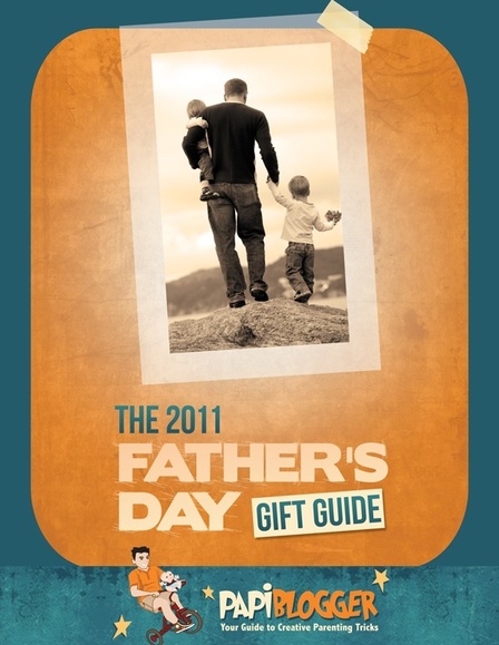 fathers day 2011 gift ideas. Tricks. PapiBlogger and