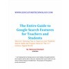 The Entire Google Search Features for Teachers and Students | Websites Classroom | Scoop.it