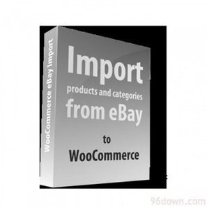 Woocommerce Extensions Nulled Download: Woocommerce Import From Ebay v1.3.42 Download