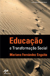 Educa&ccedil;&atilde;o e Transforma&ccedil;&atilde;o Social | MFE: Material em portugu&ecirc;s | Scoop.it