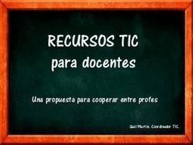 Recursos TIC para docentes presentación Bibliotecas Escolares