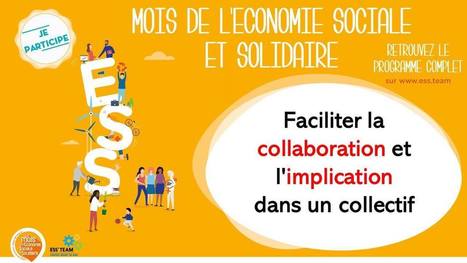 o79 / Chambéry : "Le 26/11 «Faciliter la collaboration et l'implication en collectif» | Ce monde à inventer ! | Scoop.it