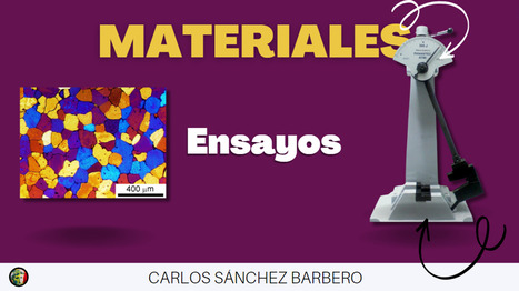 Materiales: Ensayos  | tecno4 | Scoop.it