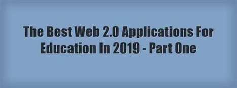 The best Web 2.0 applications for education In 2019 – Part one | E-Learning-Inclusivo (Mashup) | Scoop.it