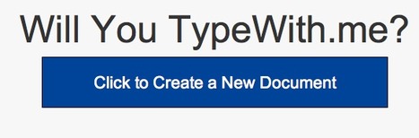 TypeWith.me: Live Text Document Collaboration! | Digital Delights for Learners | Scoop.it