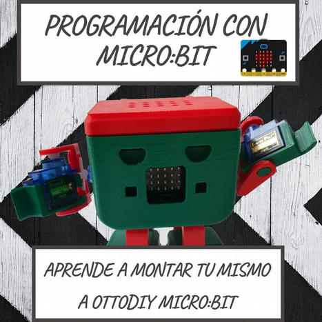 Aprende a montar tú mismo a OTTODIY MICRO:BIT | tecno4 | Scoop.it